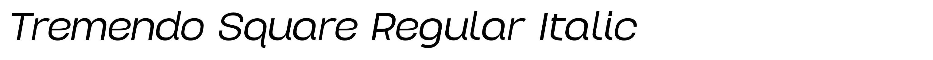 Tremendo Square Regular Italic